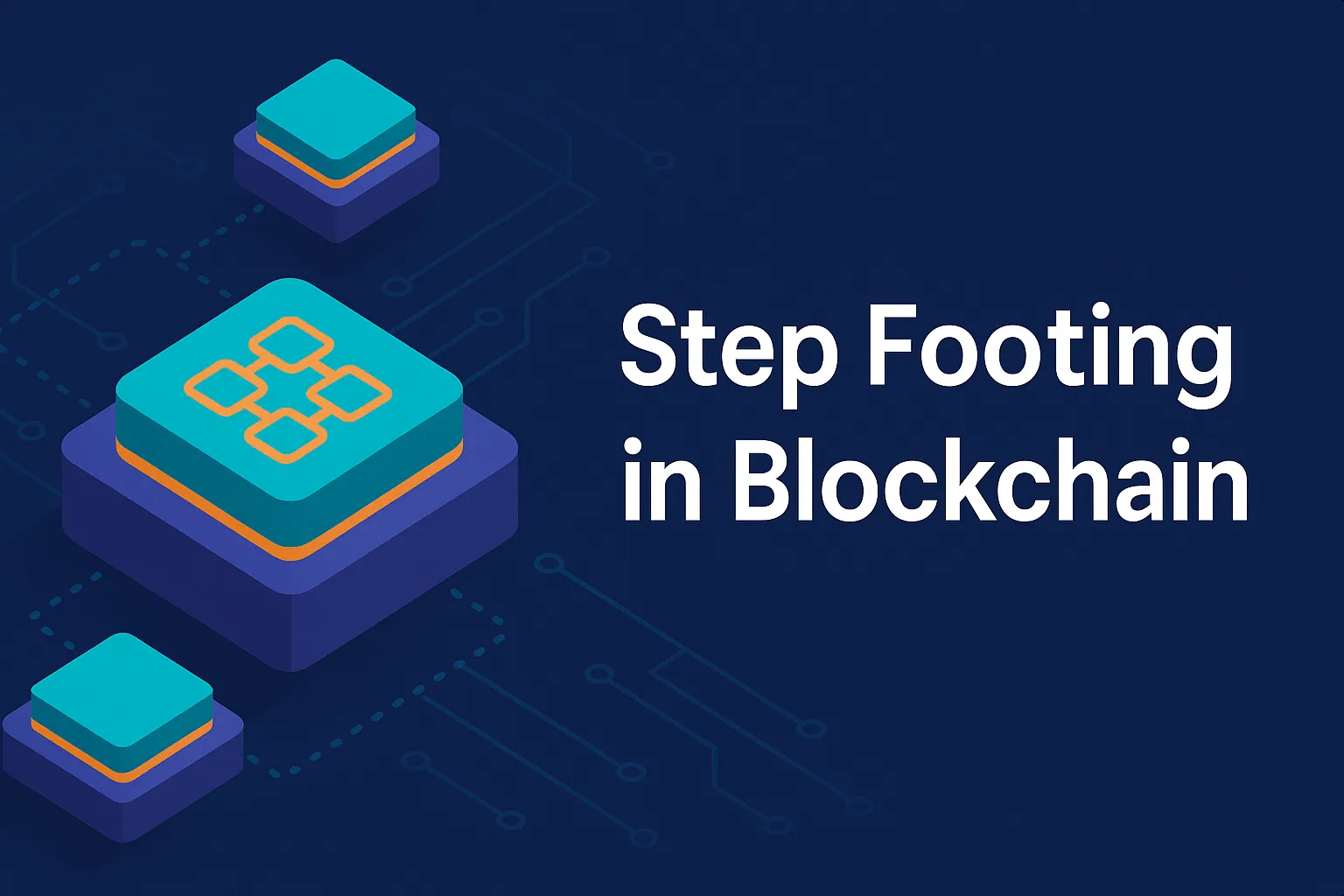 Step Footing in Blockchain: Modular Design Strategy