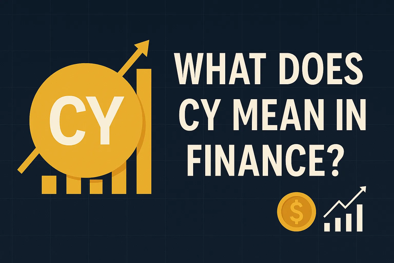 What Does CY Mean in Finance? Crypto Yield Explained